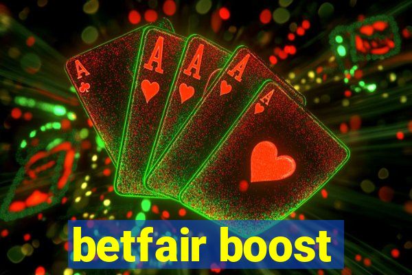 betfair boost